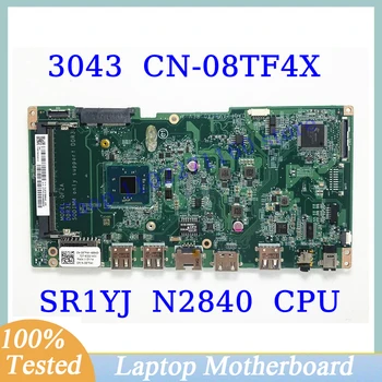 CN-08TF4X 08TF4X 8TF4X Для Dell Inspiron 20 3043 С SR1YJ N2840 Материнская плата процессора DAQF2AMB6A0 Материнская плата ноутбука 100% Полностью протестирована