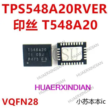 Новый оригинальный TPS548A20RVER IC printing T548A20 VQFN-28